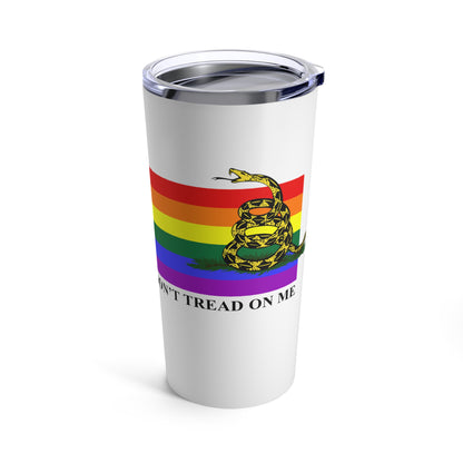 Pride Flag - Don't Tread On Me - Tumbler 20oz